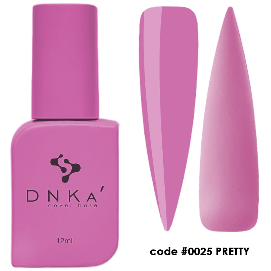 0025 DNKa' Cover Base Pretty - 12 ml