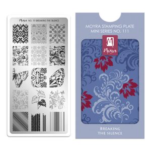 Moyra MINI Breaking The Silence Nr. 111 nagu dizaina apzīmogošanas (stempinga) plāksne